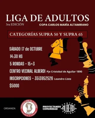 Afiche oficial del torneo de Ajedrez en Córdoba Liga de Adultos en el Centro Vecinal Alberdi